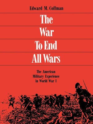 cover image of The War to End All Wars
